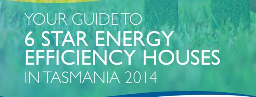 6 Star energy efficiency guide TAS 2014